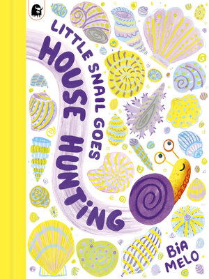 cover image of Little Snail Goes House-Hunting